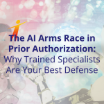 ai prior authorization vs human specialists