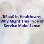 BPaaS in Healthcare