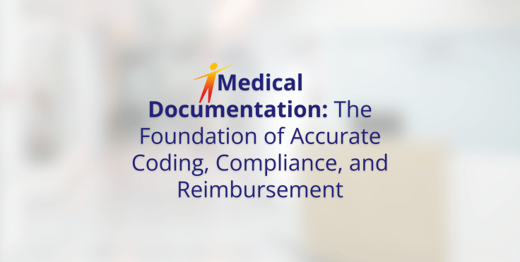Medical Documentation Explained | Improve Coding & Reimbursement